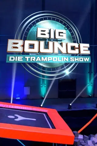 Big Bounce - Die Trampolin Show