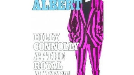Billy Connolly: Billy and Albert (Live at the Royal Albert Hall)