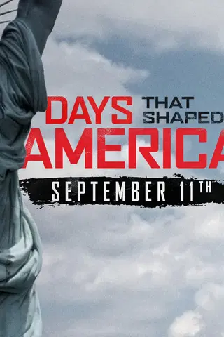 Days that Shaped America: September 11th