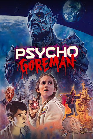 Goreman - O Psicopata