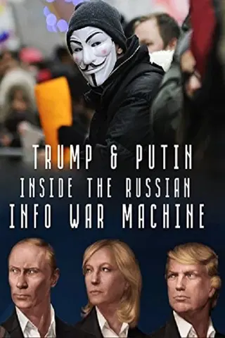 Inside The Russian Info War Machine