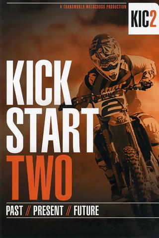 Kickstart 2: Past. Present. Future.