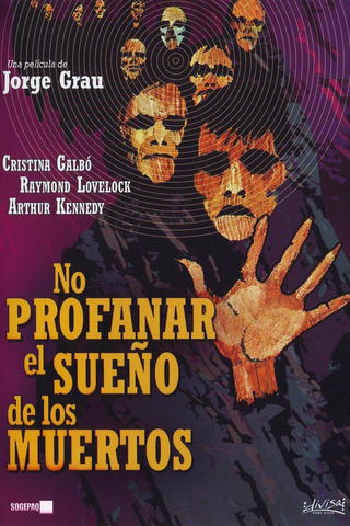 No profanar el sueño de los muertos