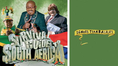 Schuks Tshabalala's Survival Guide to South Africa