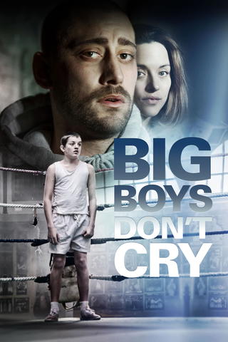 Big Boys Don't Cry