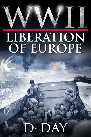 WWII Liberation of Europe - Air War Over  Europe