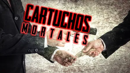 Cartuchos Mortales
