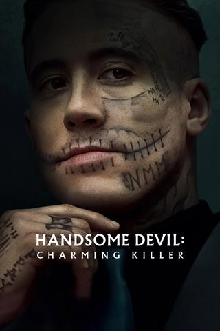 Handsome Devil: The Charming Killer