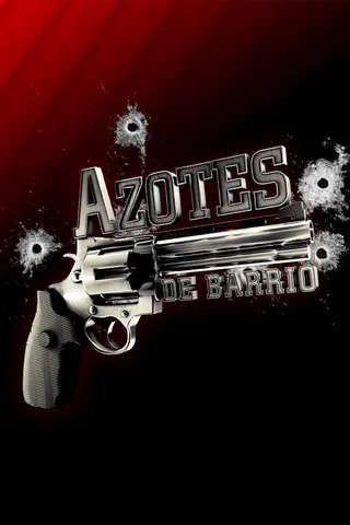 Azotes De Barrio