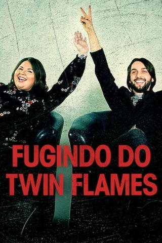 Fugindo do Twin Flames