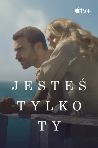 Jesteś tylko Ty