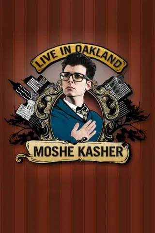 Moshe Kasher: Live in Oakland