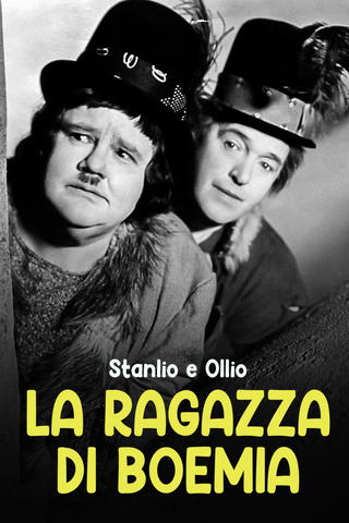 Stanlio e Ollio - La ragazza di Boemia