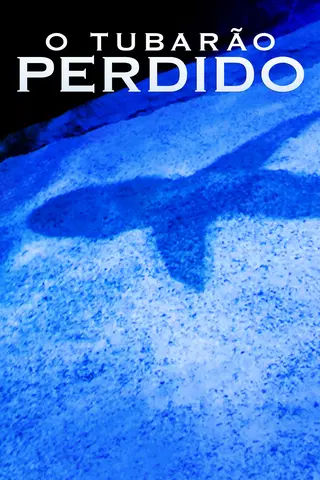 O Tubarão Perdido