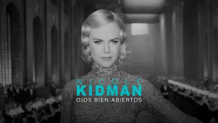 Nicole Kidman: Ojos Bien Abiertos