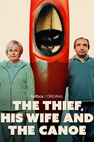 The Thief, His Wife and the Canoe
