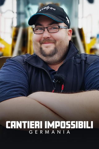 Cantieri impossibili: Germania