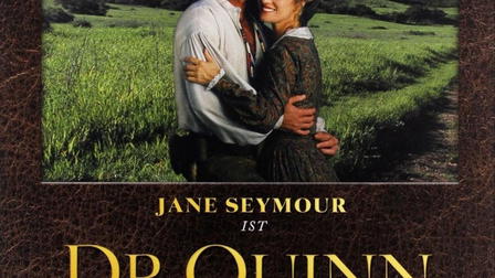 Dr. Quinn - Ärztin aus Leidenschaft