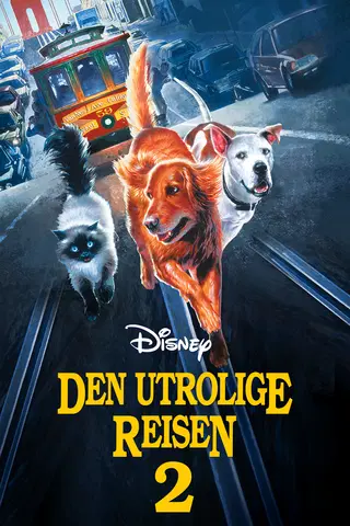Den utrolige reisen 2