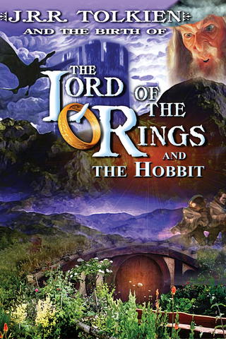 J.R.R. Tolkien and the Birth of Lord of the Rings