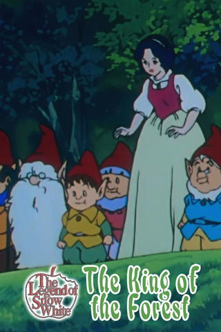 The Legend of Snow White: The King of the Forest