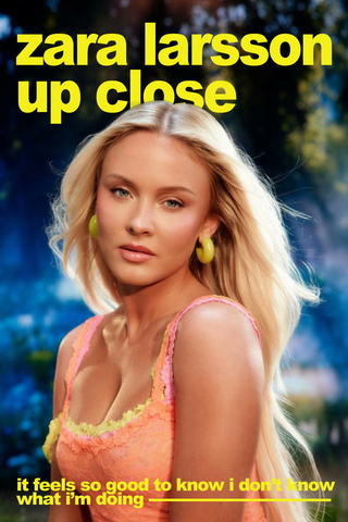 Zara Larsson: Up Close