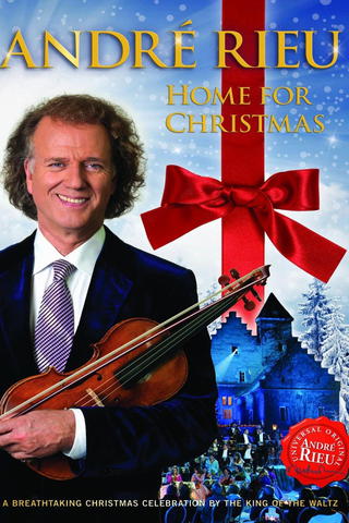 André Rieu - Home for Christmas