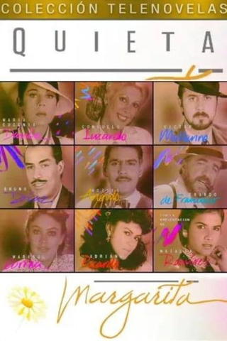 ¡Quieta, Margarita!