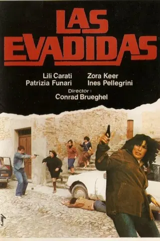 Las evadidas