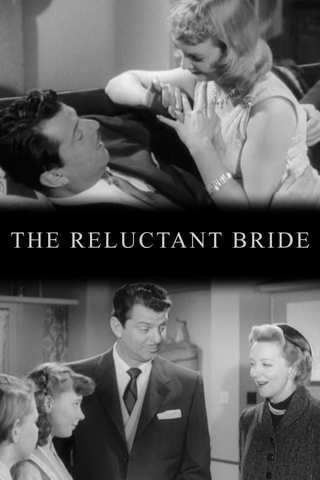 The Reluctant Bride
