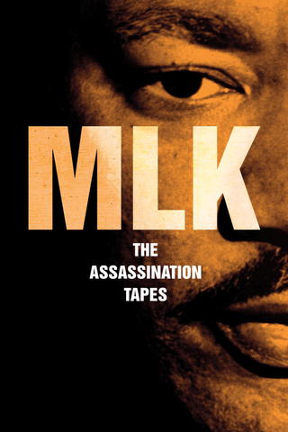 MLK: The Assassination Tapes