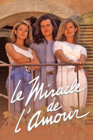 Le miracle de l'amour