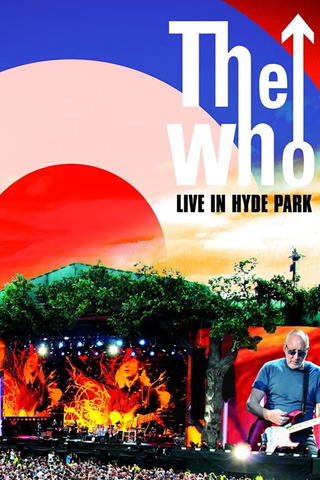 The Who - Live in Hyde Park