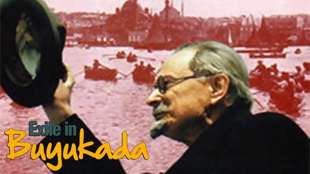 Exile in Buyukada