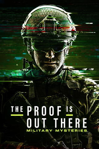 Proof Is Out There: Military Mysteries