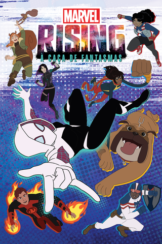 Marvel Rising: Perseguir Fantasmas
