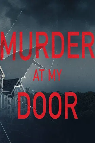 Murder at My Door