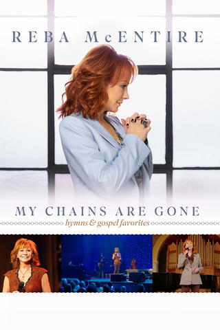 My Chains Are Gone - Hymns & Gospel Favorites