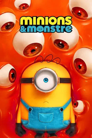 Minions & monstre