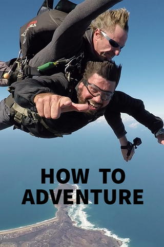 How to Adventure