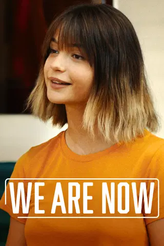 We Are Now
