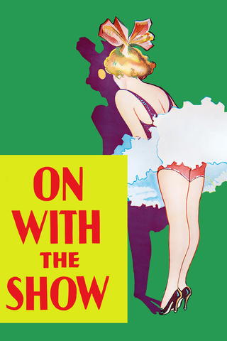 On With The Show!