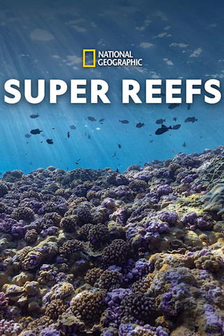 Super Reefs