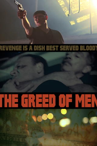 The Greed of Men