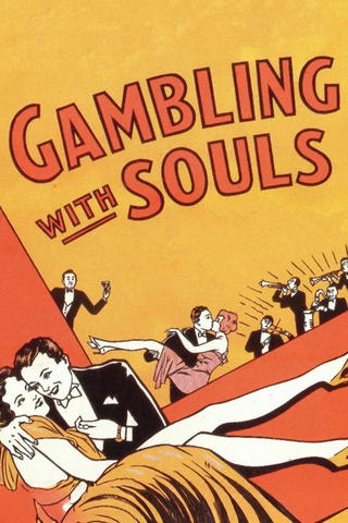 Gambling with Souls