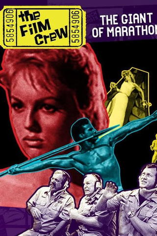 Film Crew: Giant of Marathon