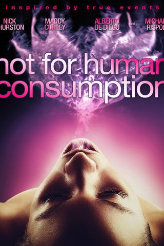Not For Human Consumption