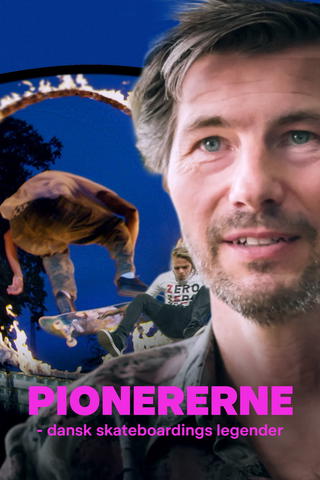 Pionererne - dansk skateboardings legender