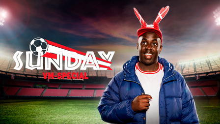 Sunday - VM Special