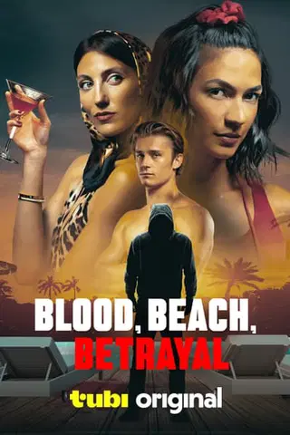 Blood, Beach, Betrayal